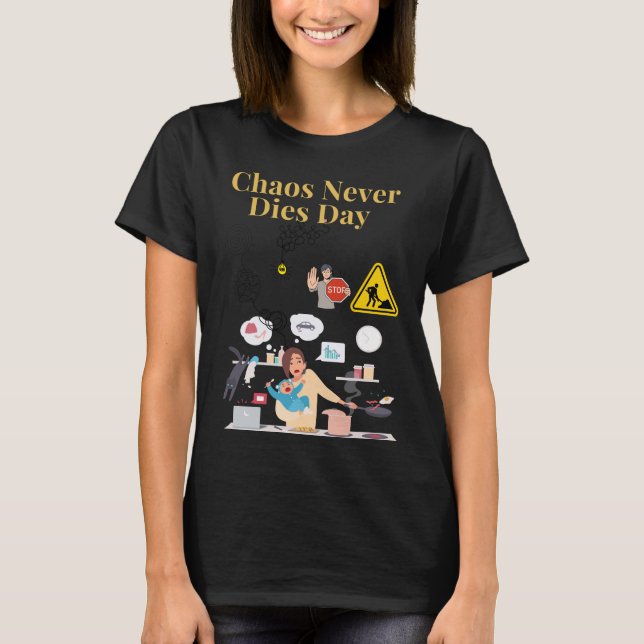 T-shirt conquérir le chaos dans votre esprit (Devant)