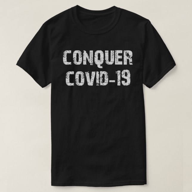 T-shirt conquérir le vid 19 (Design devant)