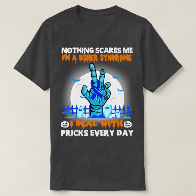 T-shirt Conscience du syndrome Usher Rien ne me fait peur  (Design devant)