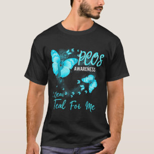 T-shirt Conscientisation au SOPK je porte du sarcelle pour