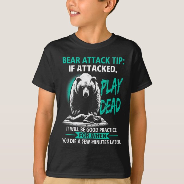 T-shirt Conseil d'attaque d'ours de camping Faire le mort  (Devant)