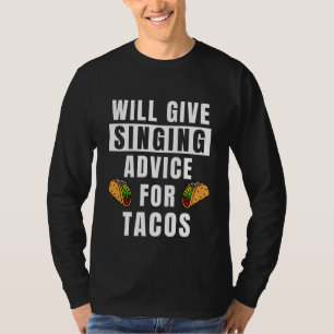 T-shirt Conseil De Chant Pour Tacos Voix Entraînement Chan