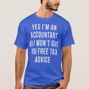 T-shirt Conseil gratuit Comptable de taxe CPA Libraire Fun