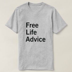 T-SHIRT CONSEIL LIBRE DE LA VIE