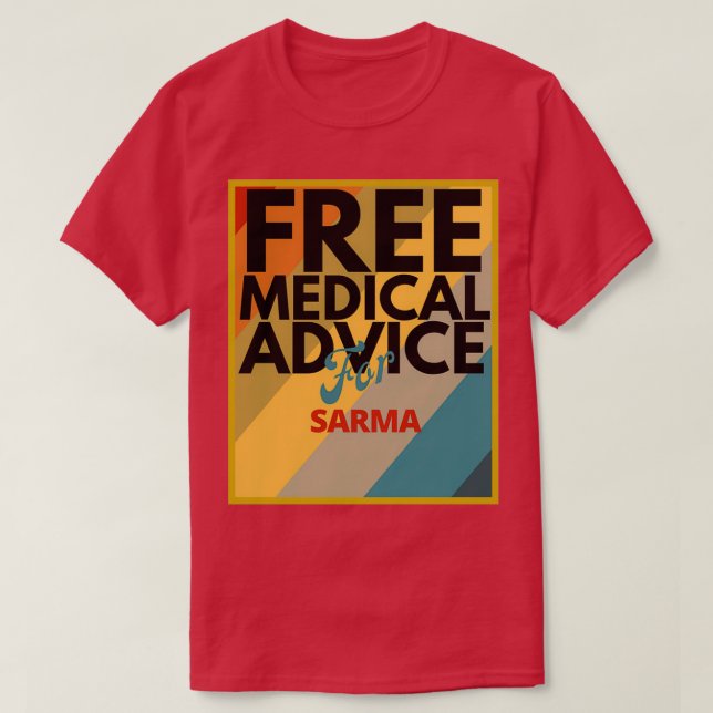 T-shirt Conseil Médicale gratuit pour Sarma Cadeau pour Do (Design devant)