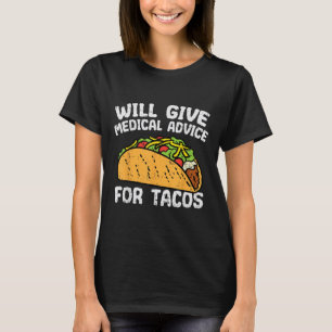 T-shirt Conseil Médicale Pour Tacos Mexicain Cinco De Mayo