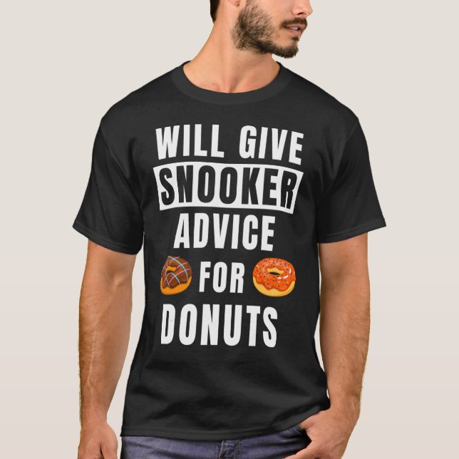 T-shirt Conseil Snooker Pour Donuts Pool Player Billiard S (Devant)
