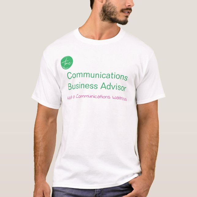 T-Shirt Conseiller en affaires de communications  (Devant)
