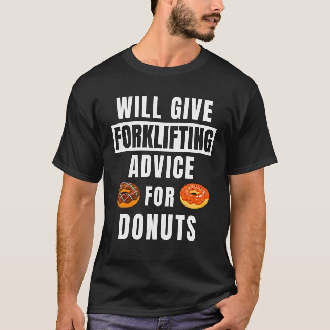 T-shirt Conseils De Manutention Pour Donuts  Opérateur De  (Devant)