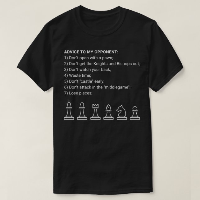 T-shirt Conseils d'échecs à mon adversaire (Design devant)