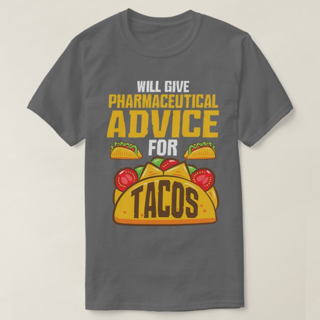 T-shirt conseils pharmaceutiques pour tacos Cadeau pharmac (Design devant)