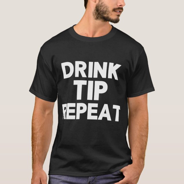 T-shirt Conseils pour boire Répéter Funny Bartender Cadeau (Devant)