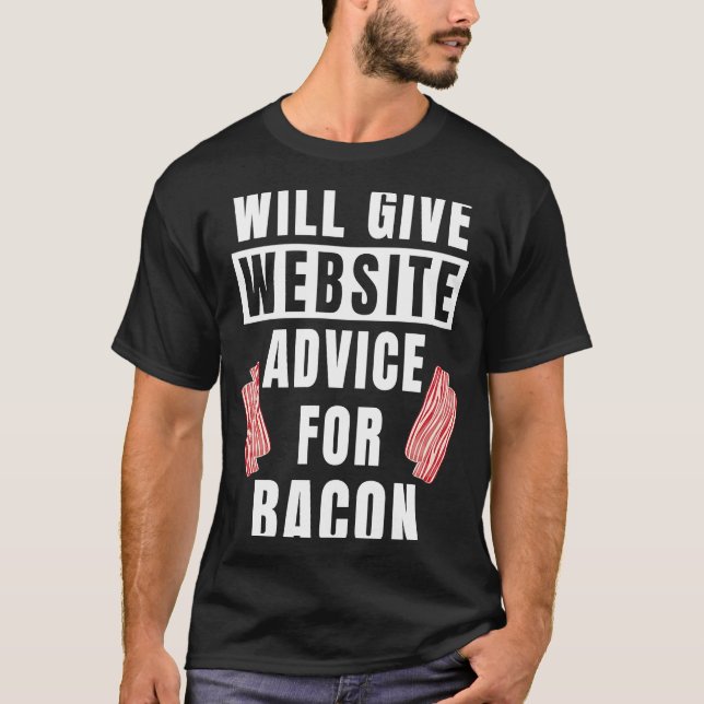 T-shirt Conseils Sur Le Site Internet De Bacon Site Web Fu (Devant)