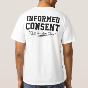 T-shirt Consentement éclairé c'est une liberté
