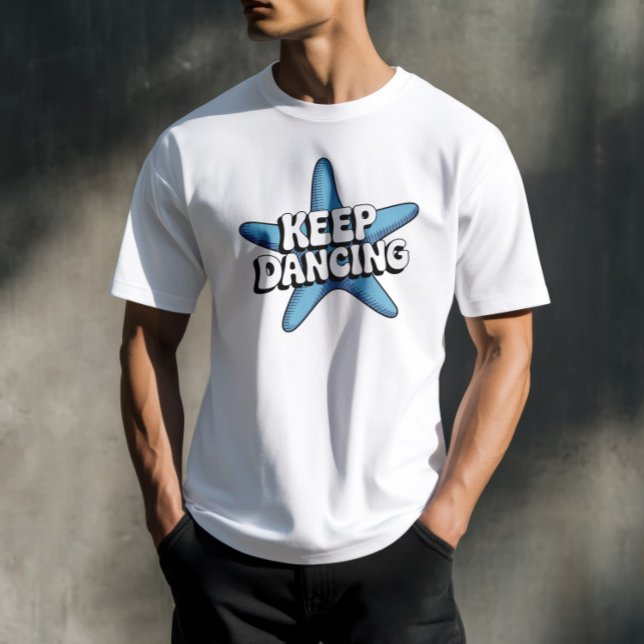 T-shirt Conserver Danser Retro Blue Starfish Ocean Design (Keep Dancing Retro Blue Starfish Ocean Design)