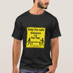 T-shirt Conserver la distance de sécurité