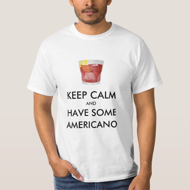 T-shirt Conserver le calme - Americano (Devant)
