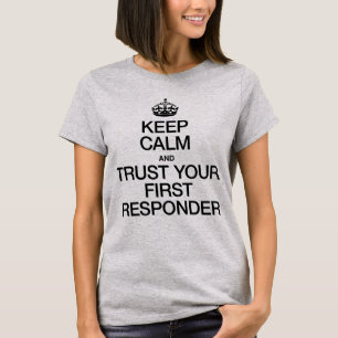 T-shirt Conserver le calme et faire confiance à votre prem