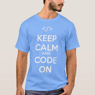 T-shirt Conserver Le Calme Et Le Code Sur Le Codeur De Pro