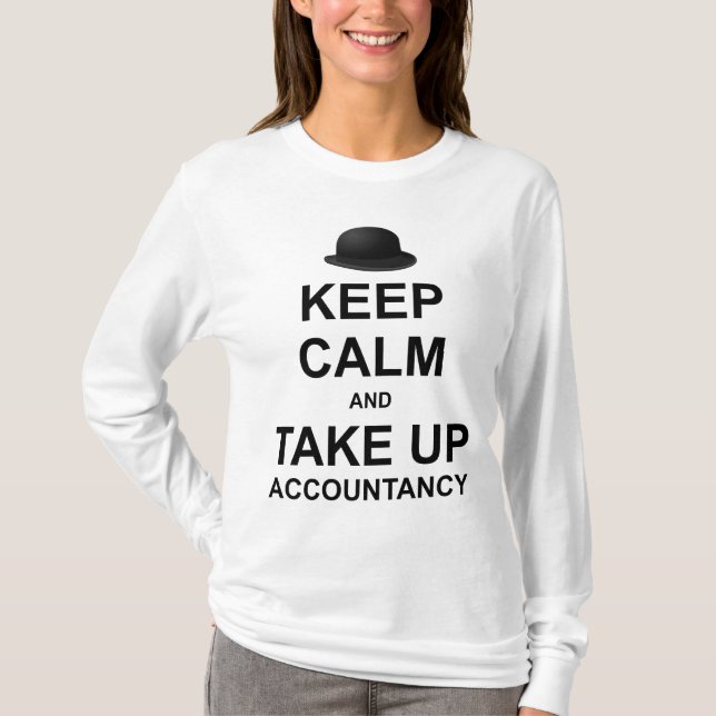 T-shirt Conserver le calme et prendre la comptabilité (Devant)