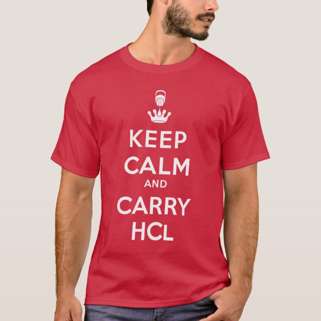 T-shirt Conserver le calme et transporter HCl - Parodie de (Devant)