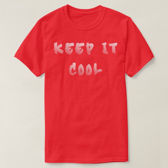 T-shirt Conserver le cool 1 (Design devant)