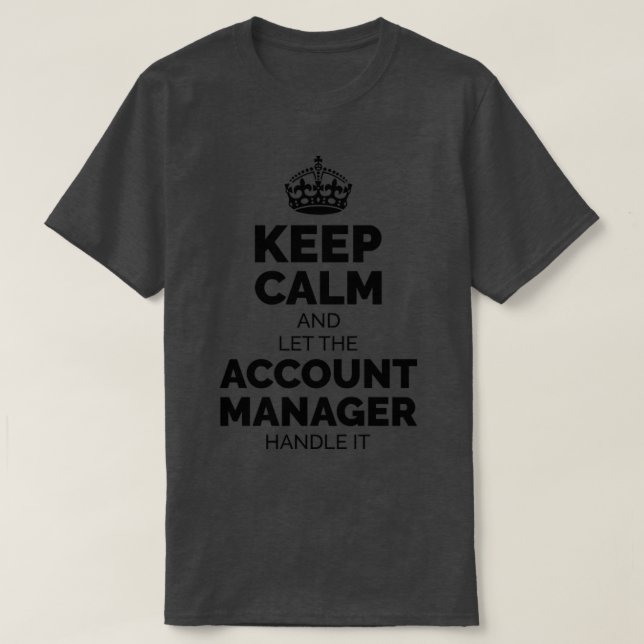 T-shirt Conserver le gestionnaire de comptes calme1 (Design devant)