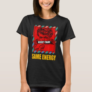 T-shirt Conserver Les Mêmes Correspondances Énergétiques M