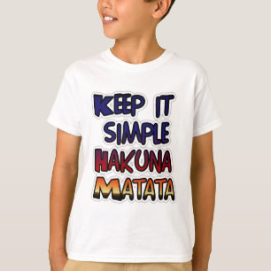 T-shirt Conserver Simple Hakuna Matata Art Print