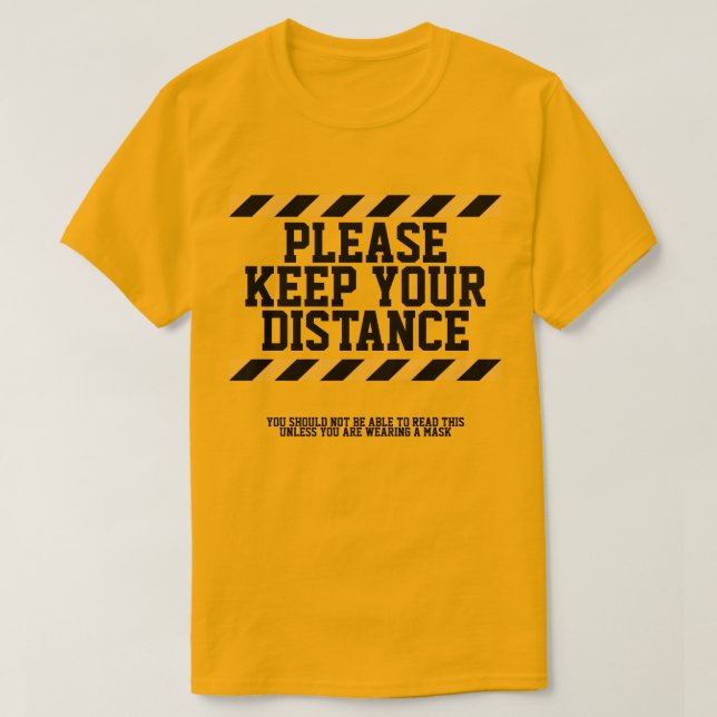 T-shirt Conserver votre distance (Design devant)