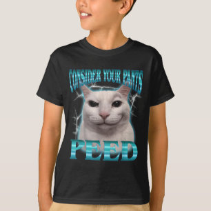 T-shirt Considérez Pantalon Pipi Drôle Chat Mème Humour Di