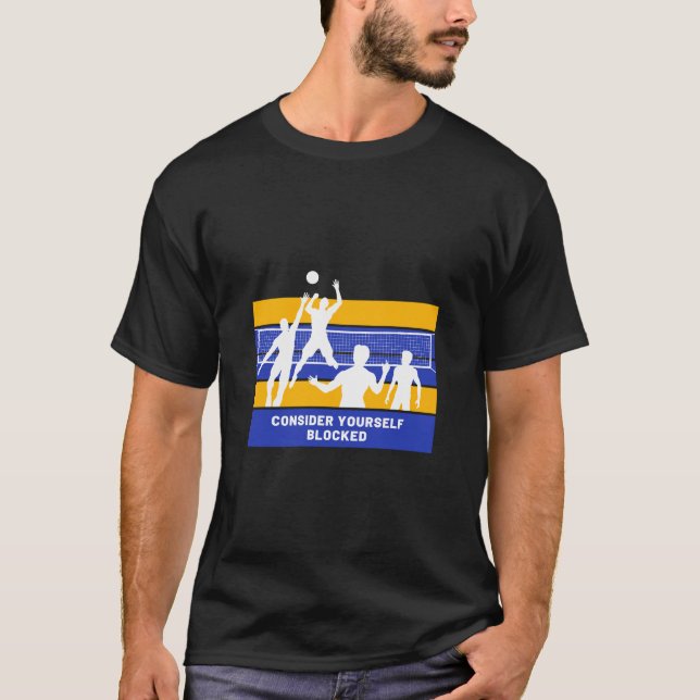 T-shirt Considérez-Vous Bloqué Funny Volleyball (Devant)