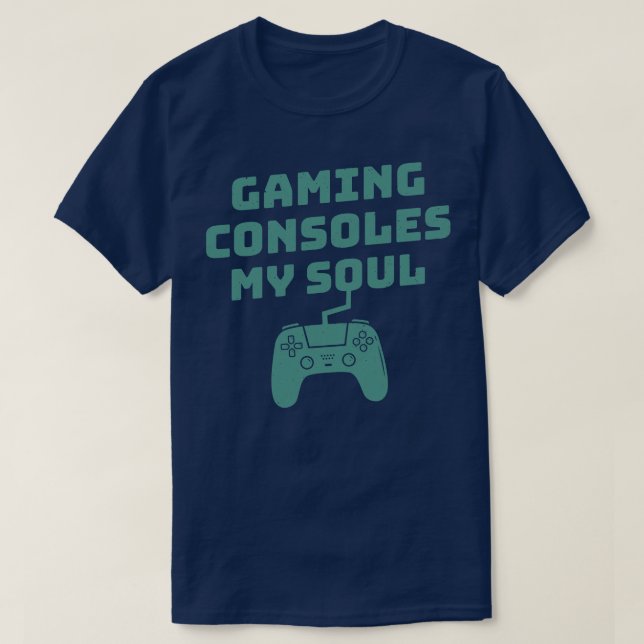 T-shirt Consoles de jeu Mon âme Drôle (Design devant)