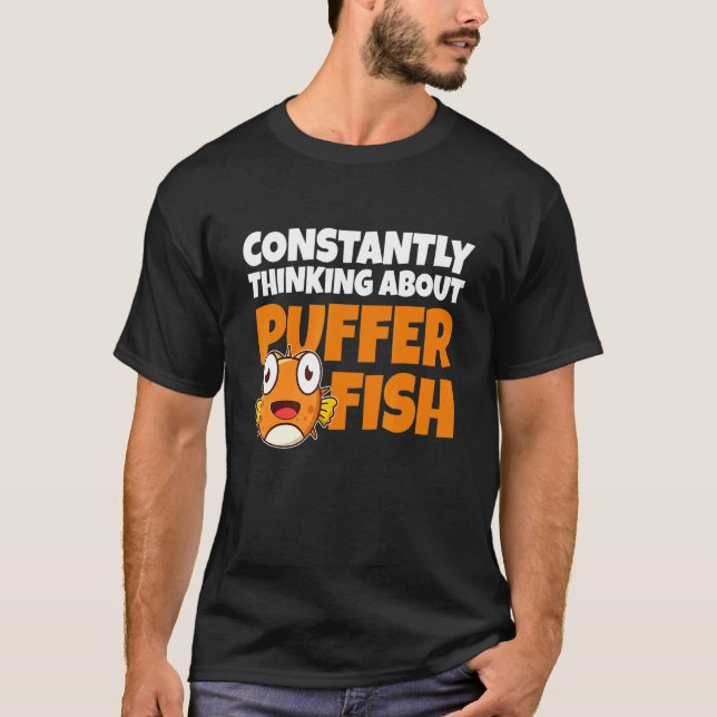 T-shirt Constamment en train de penser au poisson-globe    (Devant)