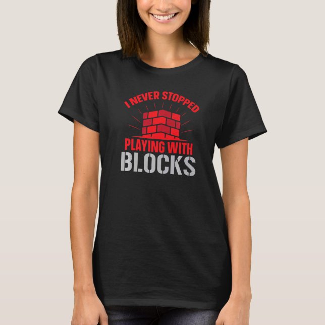 T-shirt Construction Brickaying Job Profession Bricklayer  (Devant)