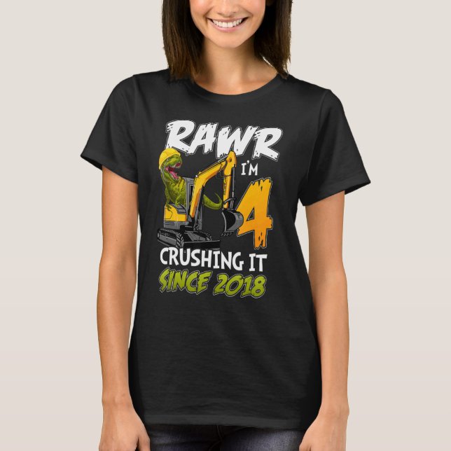 T-shirt Construction Dinosaur Rawr I'm 4 Years old 4th Bir (Devant)
