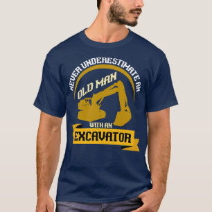 T-shirt Construction Drôle Vieux Homme Excavateur