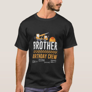T-shirt Construction Frère Anniversaire Équipe de construc