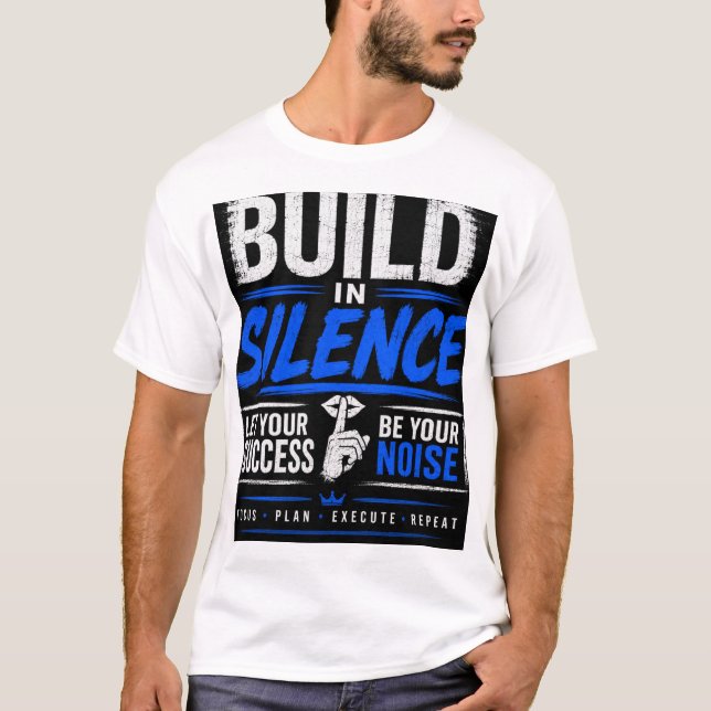 T-SHIRT CONSTRUIRE DANS LE SILENCE (Devant)