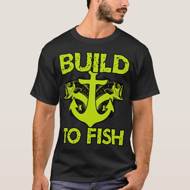 T-shirt Construire pour pêcher (Devant)