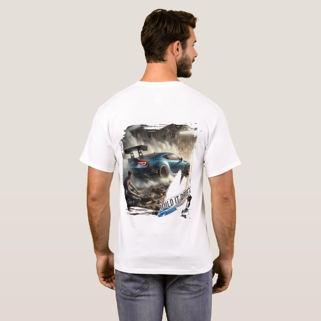 T-shirt Construisez-le Drift — Graphisme de course urbaine (Dos entier)