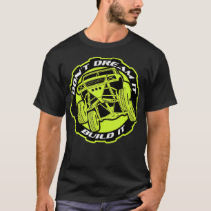 T-shirt Construisez-le Prerunner Baja Trophy Truck Off Roa