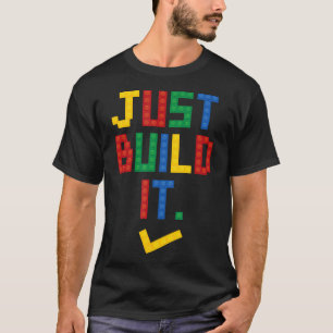 T-shirt Construisez simplement It Master Builder Bâtiment