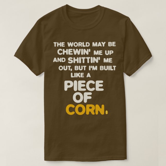 T-shirt Construit comme un morceau de maïs (Design devant)