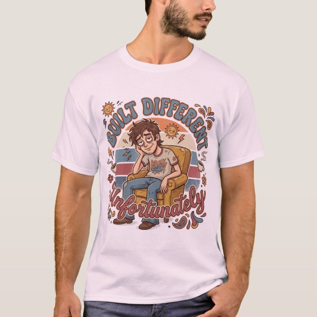 T-shirt Construit Différemment Malheureusement Rétro Citat (Devant)