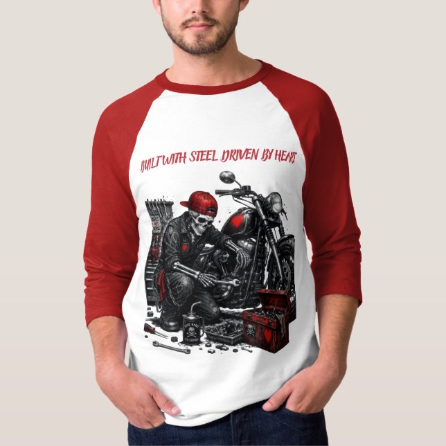 T-shirt Construit en acier. Propulsé par le cœur. (Devant)
