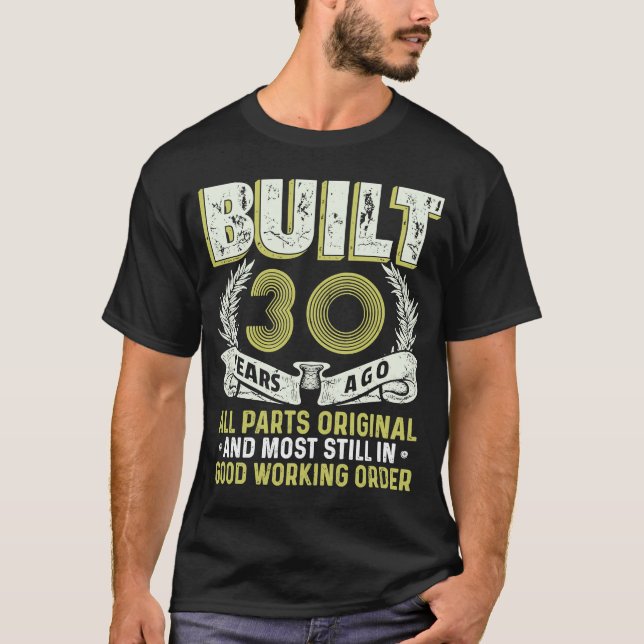 T-shirt Construit il y a 30 ans Live Legend 30th Birthday  (Devant)