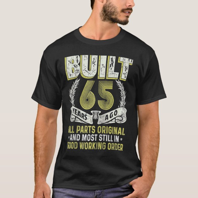 T-shirt Construit il y a 65 ans Live Legend 65th Birthday  (Devant)