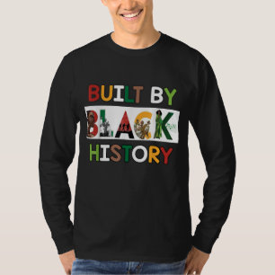 T-shirt Construit Par L'Histoire Noire Pour Le Mois De L'H