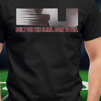 T-shirt Construit pour la montée, né pour gagner un maillo